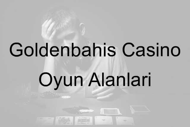 Goldenbahis Casino